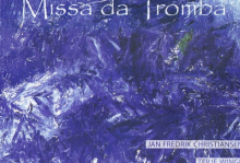 [古典音乐]2L- Missa da Tromba - Jan F. Christiansen (Trumpet), Terje Winge (Organ) (2L.2008)DSD DFF